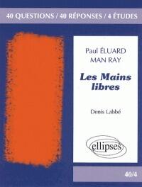 Les Mains Libres