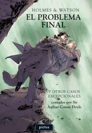 Holmes & Watson: El problema final y otros casos excepcionales