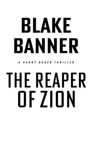 The Reaper of Zion