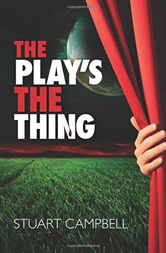 The Play's the Thing