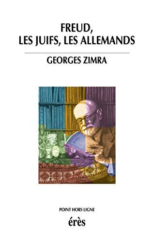 Freud, les juifs, les Allemands (Point hors ligne)