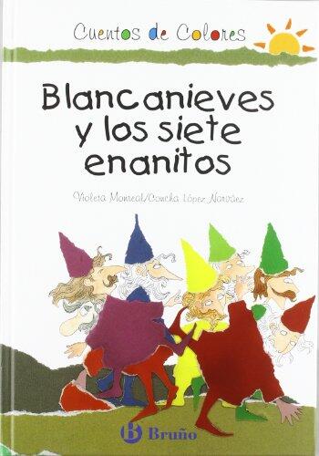Blancanieves y los siete enanitos (Cuentos De Colores)