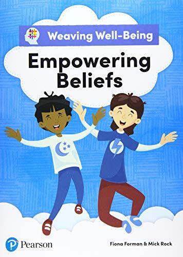Weaving Well-Being: Empowering Beliefs (Pupil Book)