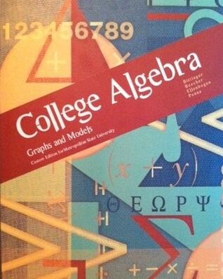 College Algebra: Graphs and Models Custom Edition for Metropolitan State University