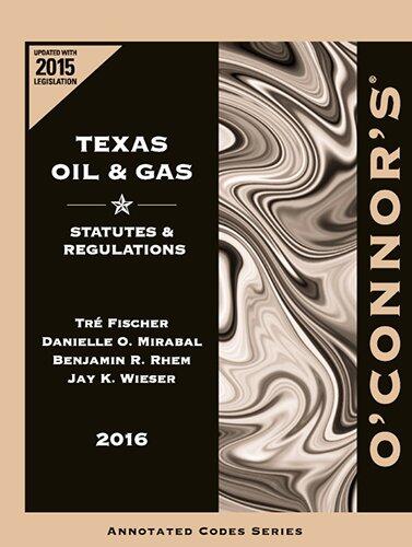 O'Connor's Texas Oil & Gas 2016