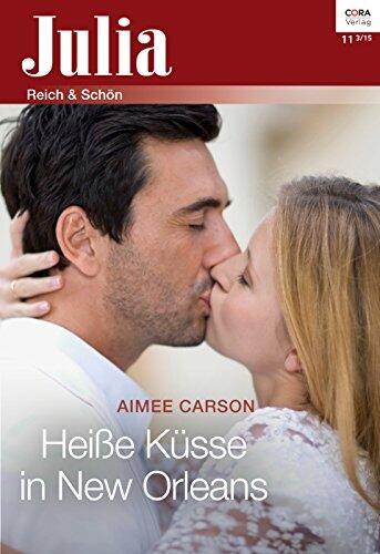 Heiße Küsse in New Orleans