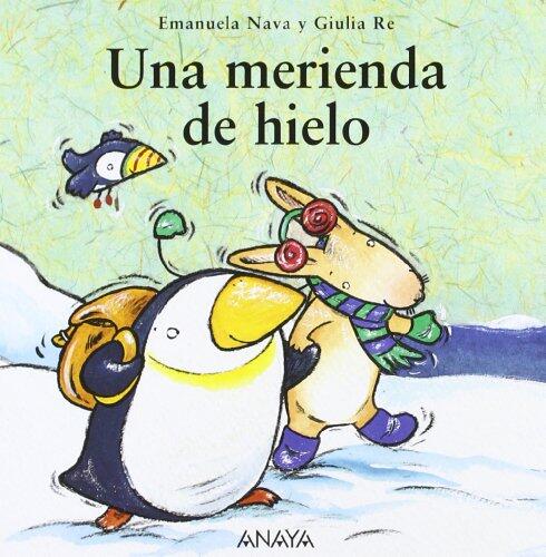 Una merienda de hielo (MI Primera Sopas de Libros / My First Soup of Books)