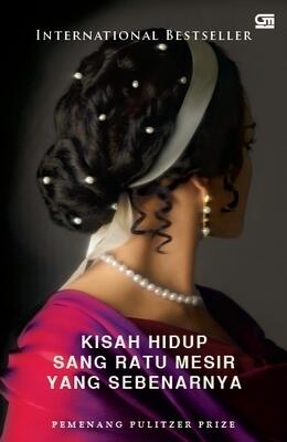 Cleopatra: Kisah Hidup Sang Ratu Mesir Yang Sebenarnya