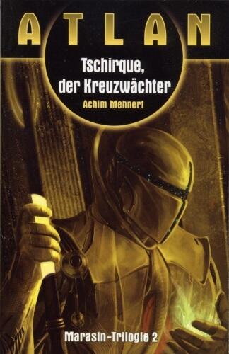Tschirque, der Kreuzwächter