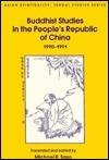 Buddhist Studies in the People's Republic of China 1990-1991
