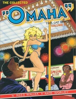 The Collected "Omaha" the Cat Dancer, Vol. 5