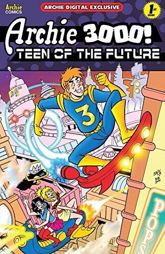 Archie 3000: Teen of the Future