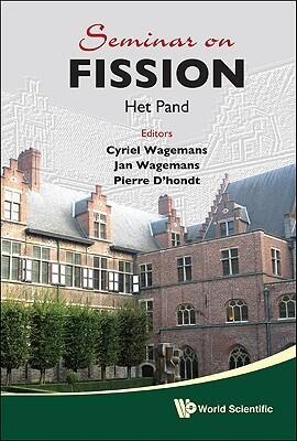 SEMINAR ON FISSION VII