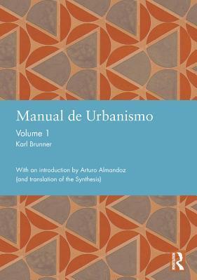 Manual de Urbanismo (Bogota, 1939): Volume 1