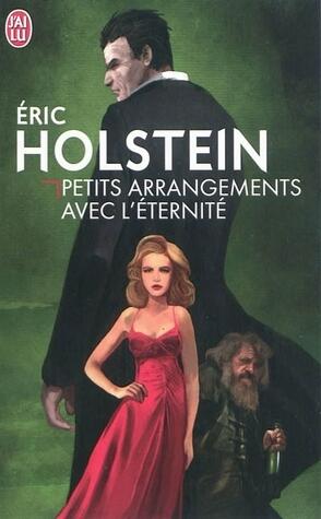 Petits arrangements avec l'éternité