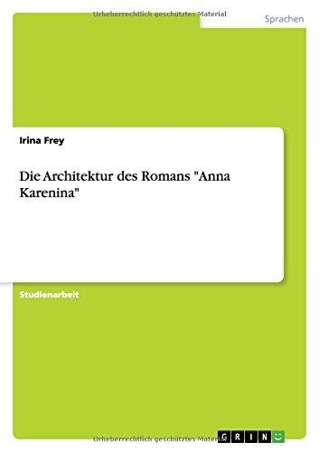Die Architektur des Romans "Anna Karenina"
