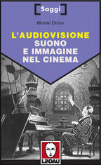 L'audiovisione: suono e immagine nel cinema
