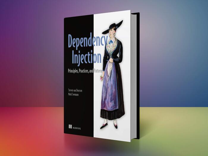 Dependency Injection Principles Practices and Patterns