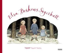 Elsa Beskows Sagoskatt: Tripp