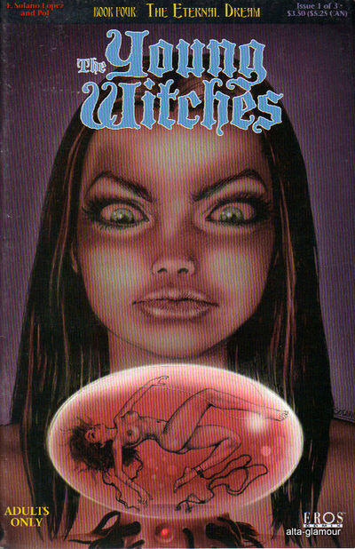 The Young Witches. Book Four: the Eternal Dream Issue 3 of 3