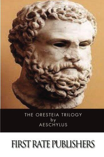 The Oresteia Trilogy