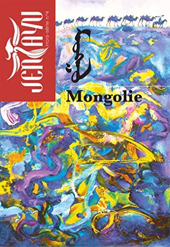 Jentayu: Hors-série n°4 - Mongolie
