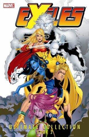 Exiles: Ultimate Collection, Book 3