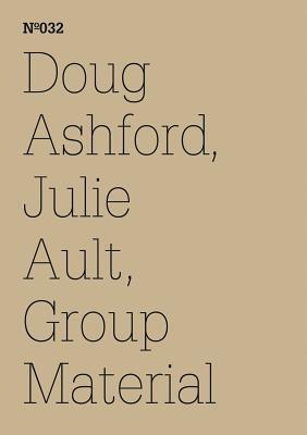 Doug Ashford, Julie Ault, Group Material: AIDS Timeline: 100 Notes, 100 Thoughts: Documenta Series 032