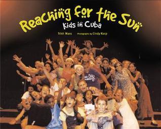 Reaching for the Sun: Kids in Cuba