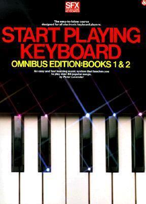 Start Playing Keyboard - Omnibus Edition