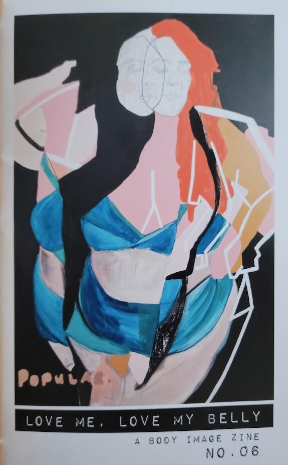 Love Me, Love My Belly: A Body Image Zine no. 06