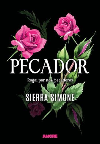 Pecador: Rogai por nós, pecadores (Priest Livro 2)