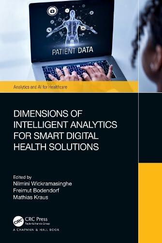 Dimensions of Intelligent Analytics for Smart Digital Health Solutions