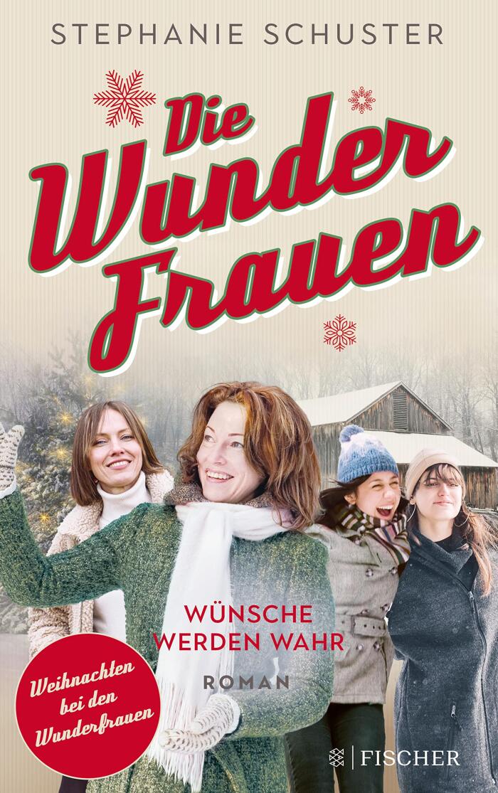 Die Wunderfrauen: Wünsche werden wahr