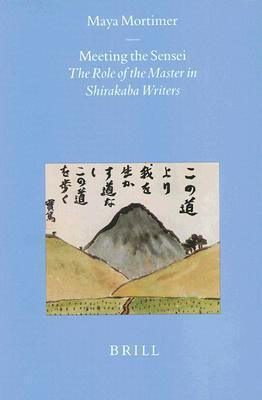 Meeting the Sensei: The Role of the Master in Shirakaba Writers