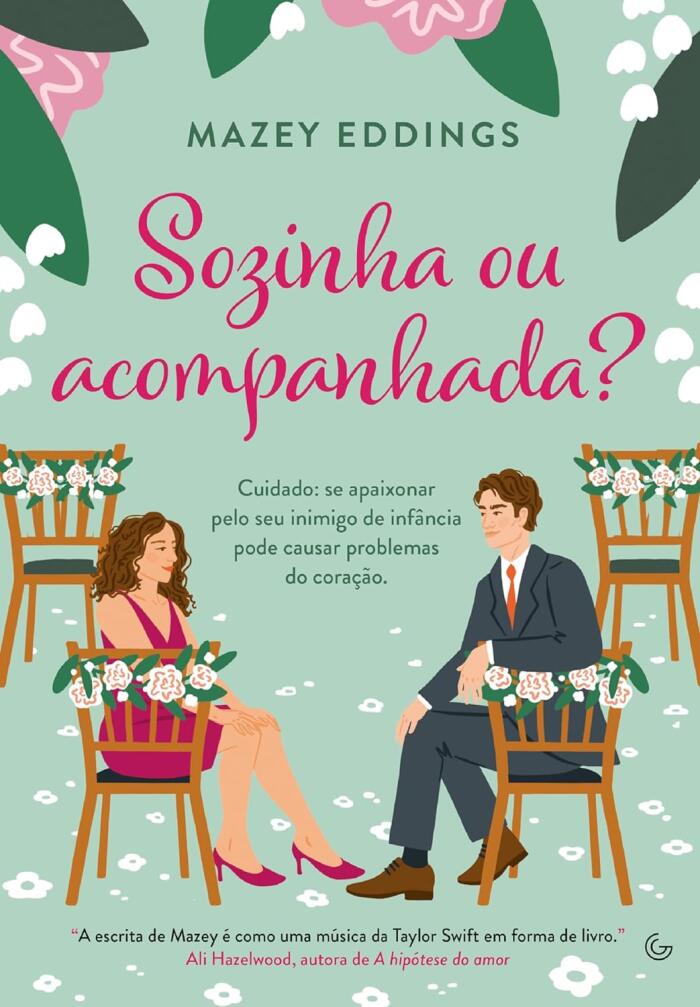 Sozinha ou acompanhada?