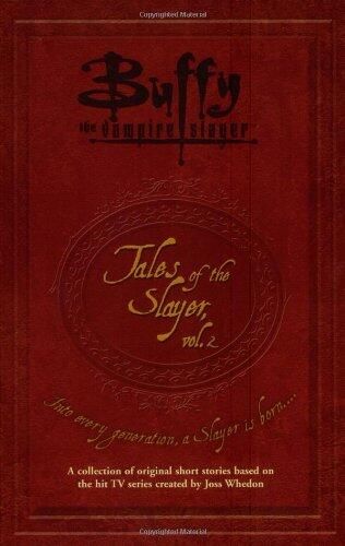 Tales of the Slayer, Volume 2