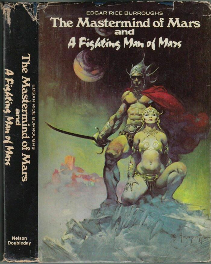 1973 Vtg Mastermind Fighting Man of Mars Edgar Rice Burroughs Frank Frazetta Art [Hardcover] Edgar Rice Burroughs