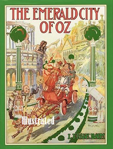 The Emerald City of Oz Illustrated