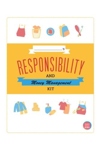 Kids' Responsibility & Money Management: The Workbook