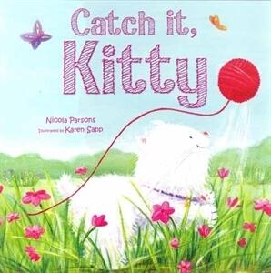 Catch it, Kitty
