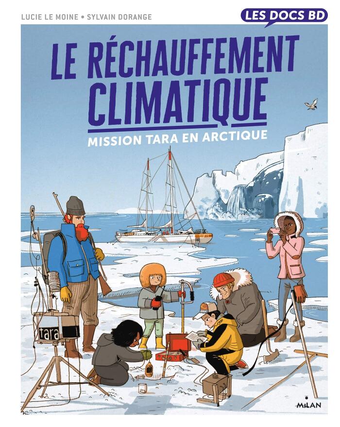 Le réchauffement climatique - Mission Tara en Arctique