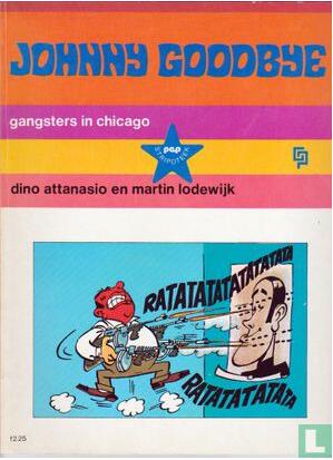Johnny Goodbye - Gangsters in Chicago