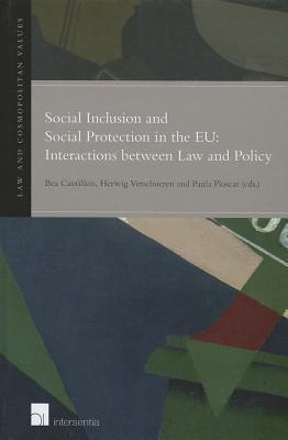 Social Inclusion and Social Protection in the EU: Interactions between Law and Policy (2)