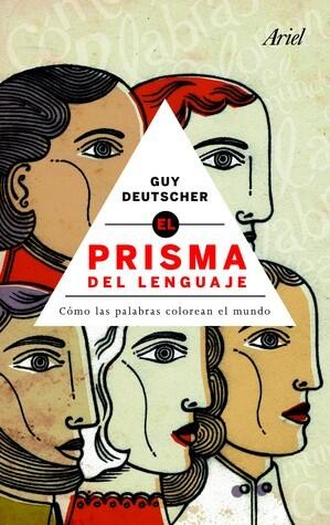 El prisma del lenguaje: Cómo las palabras colorean el mundo