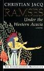 Ramses : Under The Western Acacia