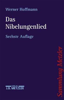 Das Nibelungenlied (Abt. D, Literaturgeschichte)