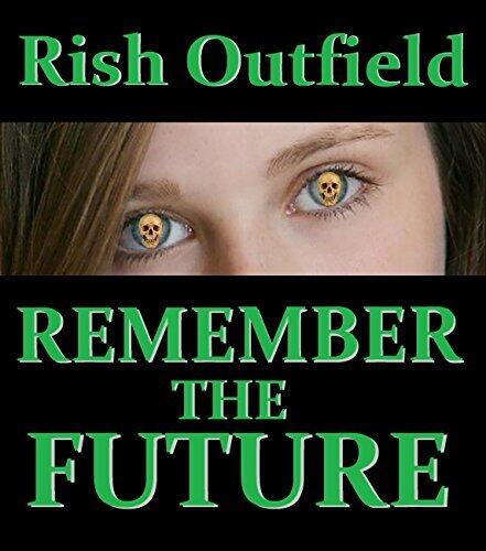 Remember the Future: A Short Story