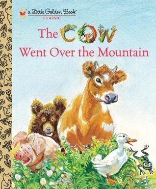 The Cow Went Over the Mountain