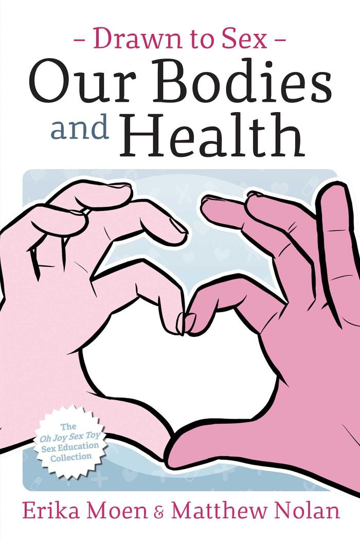 Drawn to Sex: Our Bodies and Health